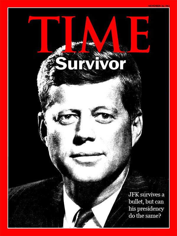 JFK survives 50th anniversary of assassination Time Magazine Cover